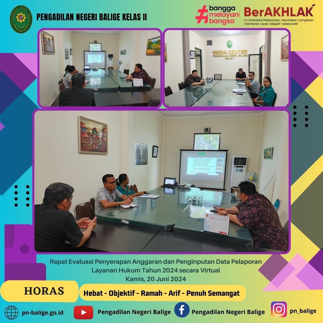 Rapat Evaluasi Penyerapan Anggaran dan Penginputan Data Pelaporan Layanan Hukum Tahun 2024 secara Virtual